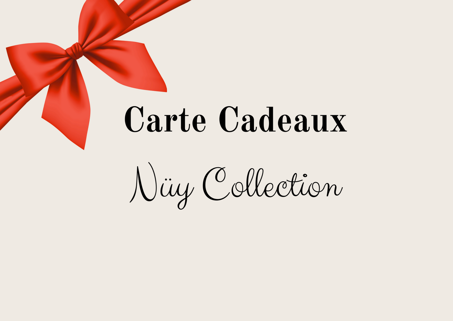 Carte Cadeau Nüy Collection